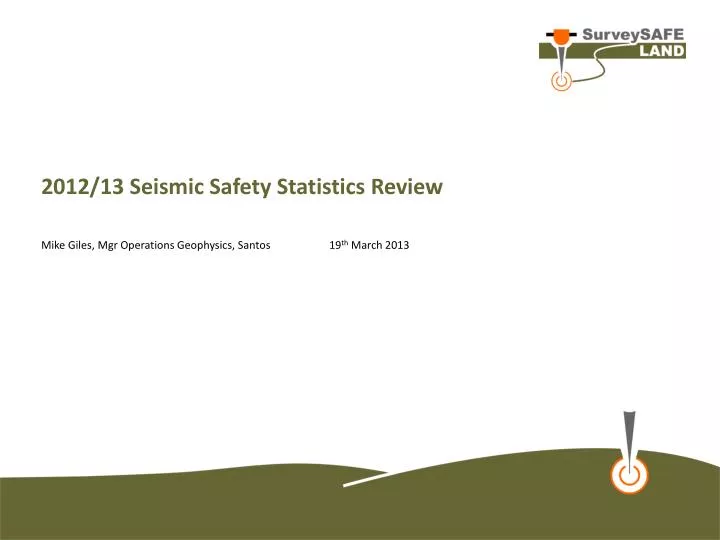 2012 13 seismic safety statistics review