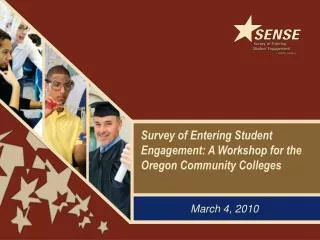 Survey of Entering Student Engagement: A Workshop for the Oregon Community Colleges