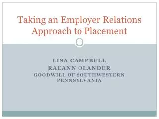 Taking an Employer Relations Approach to Placement