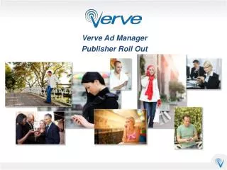 Verve Ad Manager Publisher Roll Out