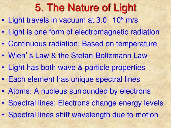 5 the nature of light