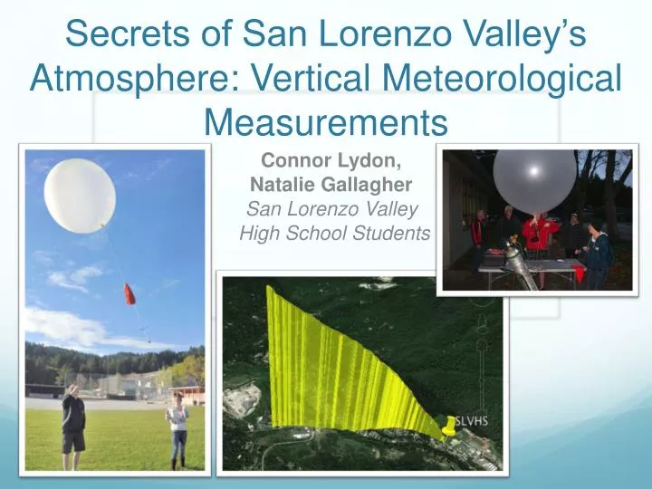 secrets of san lorenzo valley s atmosphere vertical meteorological measurements