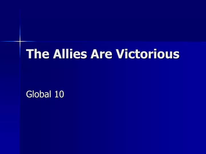 the allies are victorious