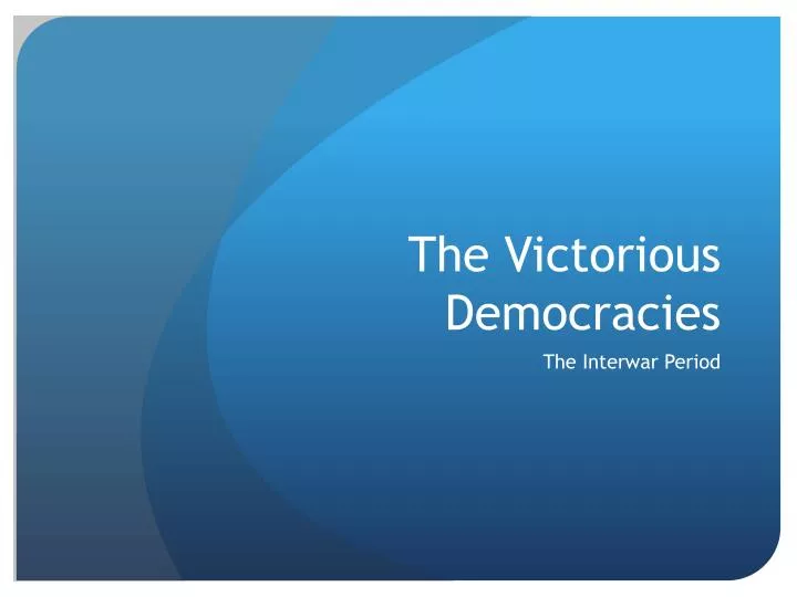 the victorious democracies