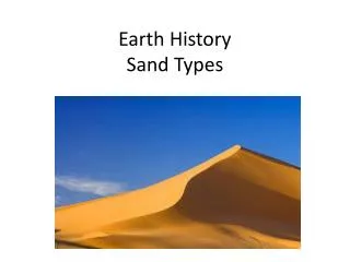 Earth History Sand Types