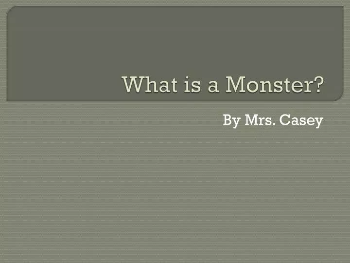 what is a monster