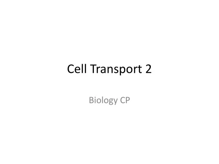 cell transport 2