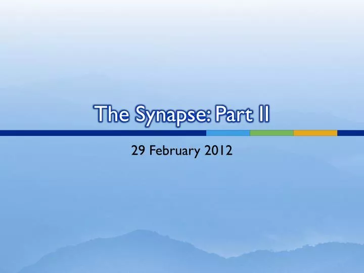 the synapse part ii