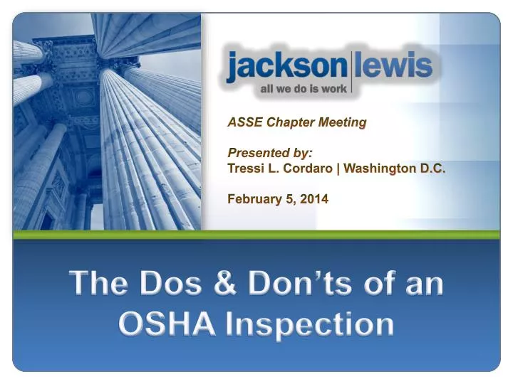 the dos don ts of an osha inspection