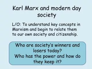 karl marx and modern day society