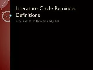 Literature Circle Reminder Definitions