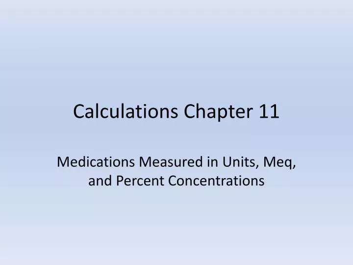 calculations chapter 11