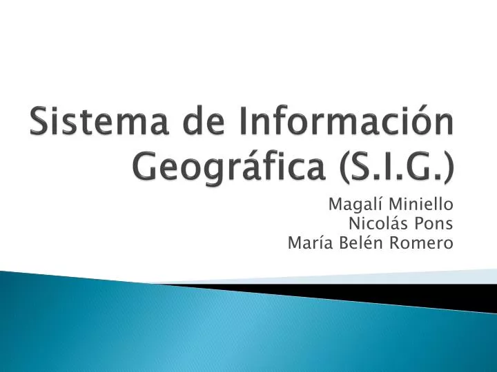 sistema de informaci n geogr fica s i g