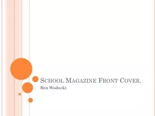 School Magazine Front Cover.