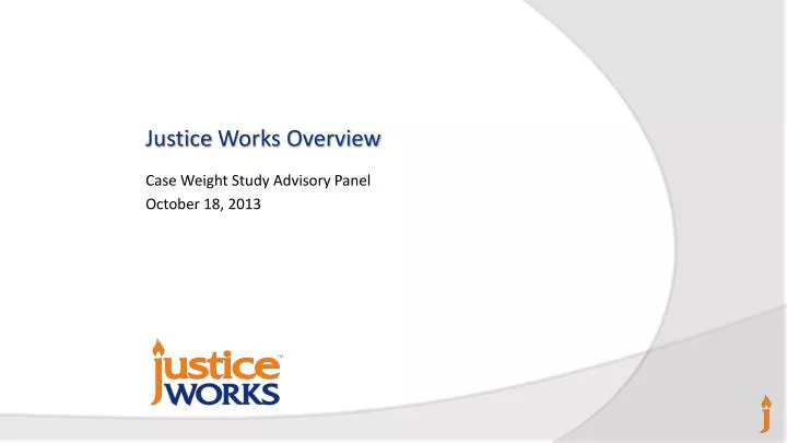 justice works overview