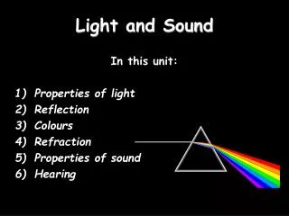 Light and Sound