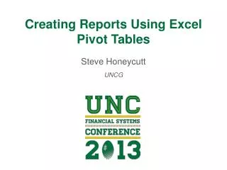 Creating Reports Using Excel Pivot Tables