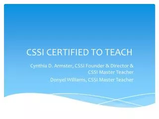 CSSI CERTIFIED TO TEACH