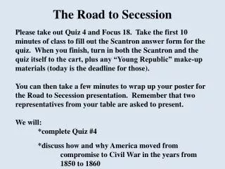 The Road to Secession