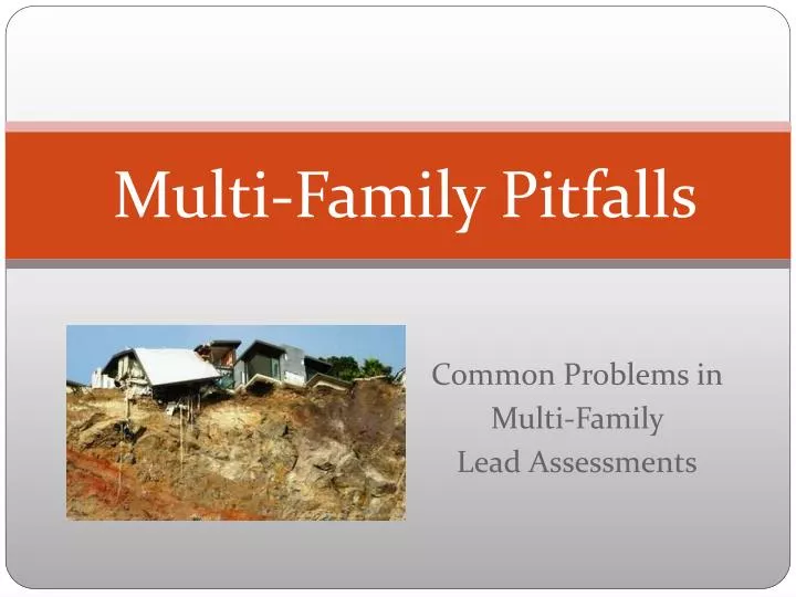 multi family pitfalls