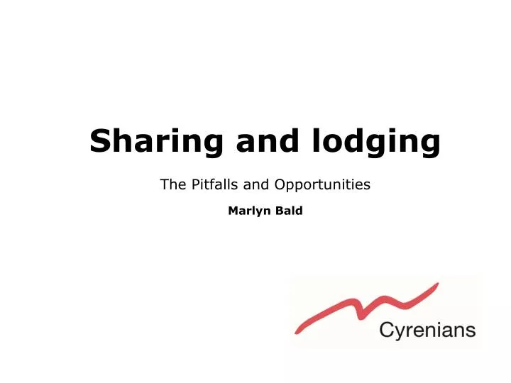 sharing and lodging the pitfalls and opportunities marlyn bald