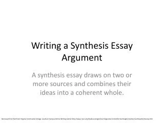 Writing a Synthesis Essay Argument