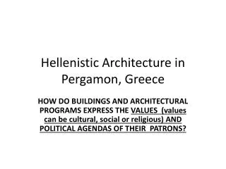 Hellenistic Architecture in Pergamon , Greece