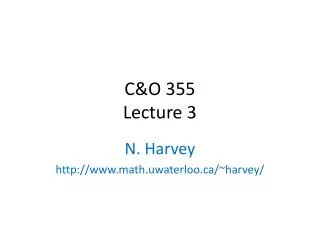 C&amp;O 355 Lecture 3