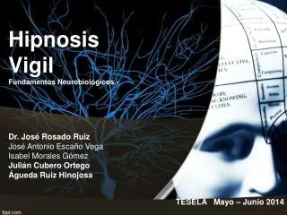 Hipnosis Vigil Fundamentos Neurobiológicos.-