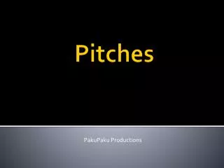 Pitches