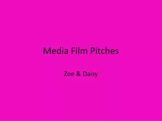 Media Film Pitches