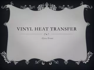 Vinyl Heat Transfer