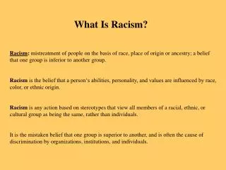 What Is Racism?