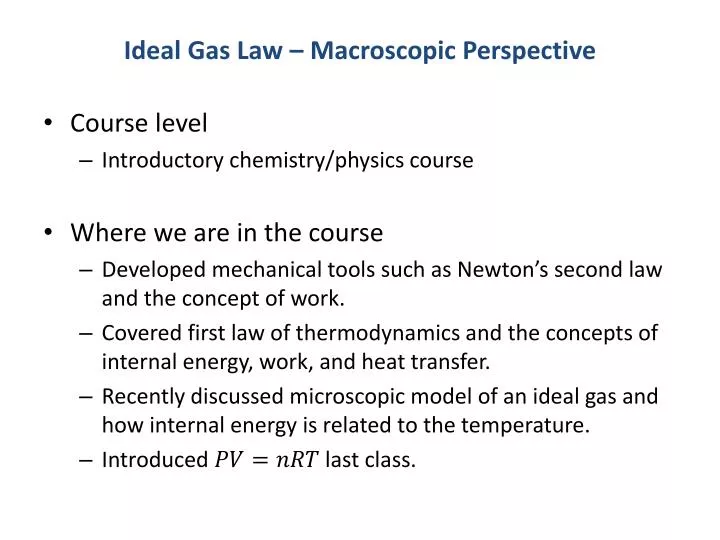 ideal gas law macroscopic perspective