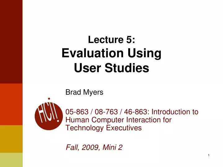 lecture 5 evaluation using user studies