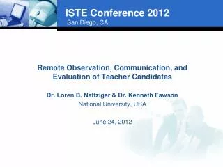 Remote Observation, Communication, and Evaluation of Teacher Candidates