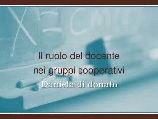 il ruolo del docente nei gruppi cooperativi