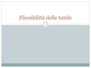 flessibilit delle tutele