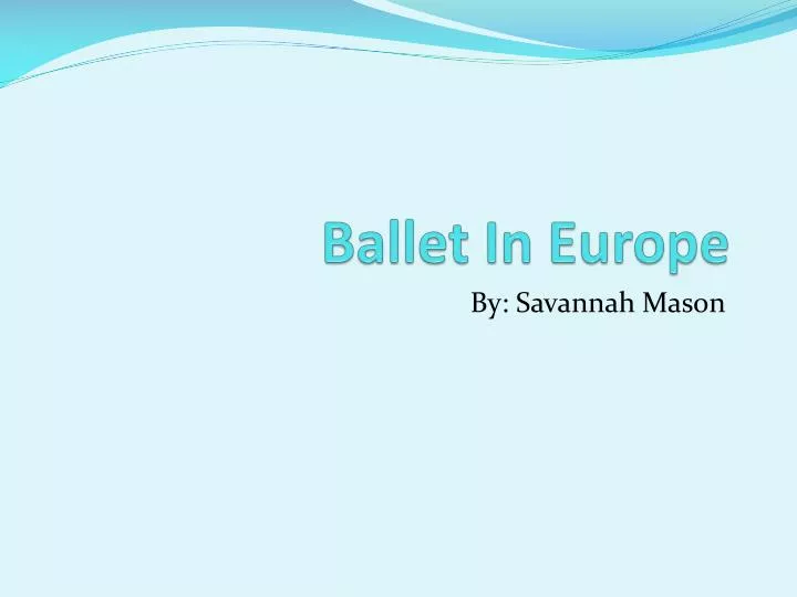ballet in europe