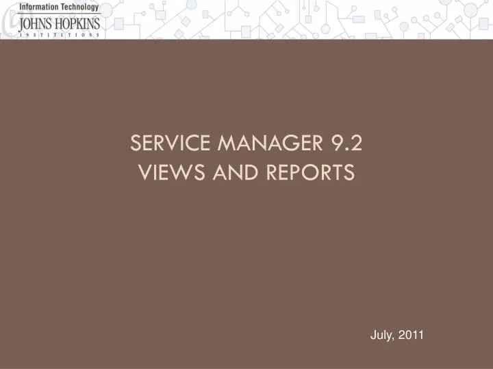 service manager 9 2 views and reports