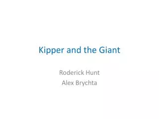 Kipper and the Giant