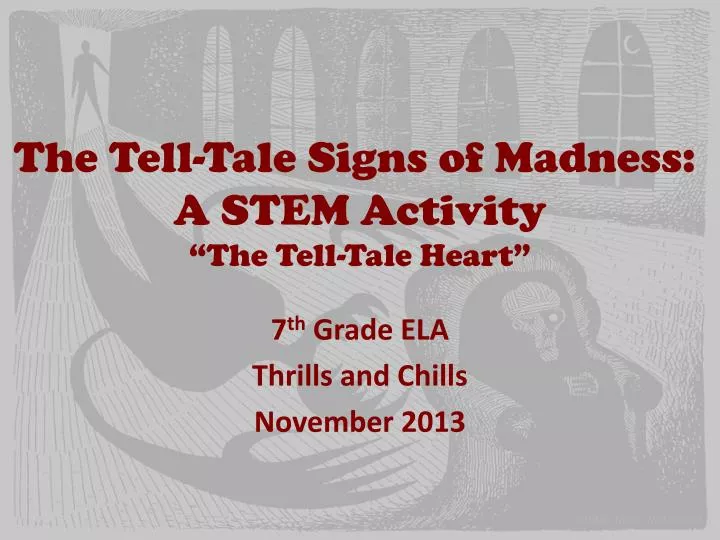 the tell tale signs of madness a stem activity the tell tale heart