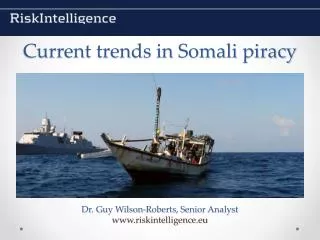 Current trends in Somali piracy