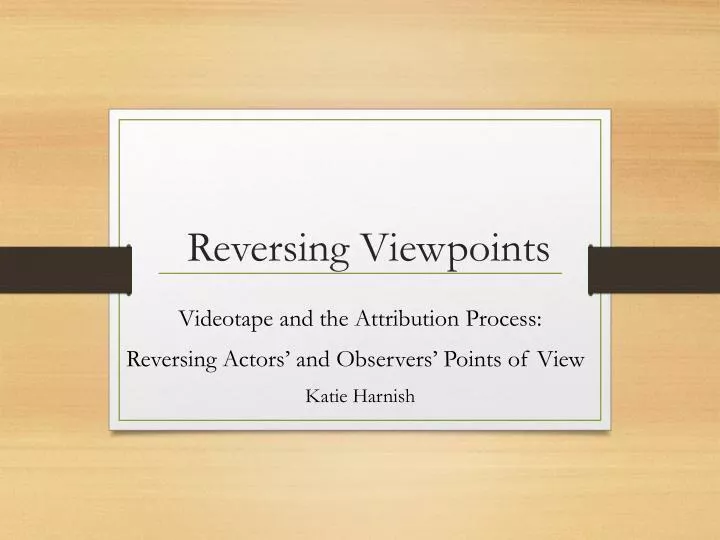 reversing viewpoints