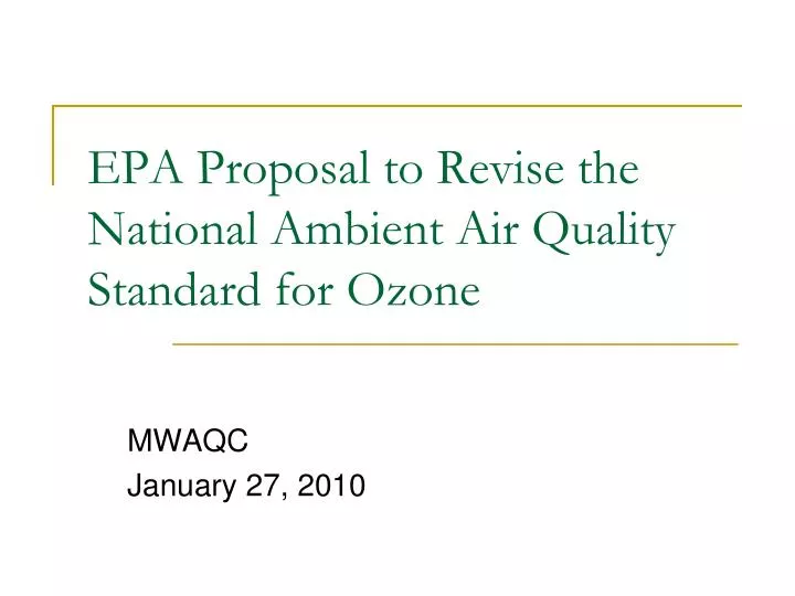 epa proposal to revise the national ambient air quality standard for ozone