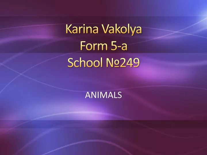 karina vakolya form 5 a school 249