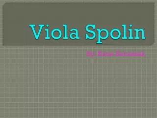 Viola Spolin