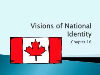 Visions of National Identity