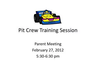 Pit Crew Training Session