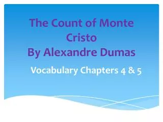 The Count of Monte Cristo By Alexandre Dumas